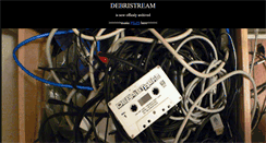 Desktop Screenshot of debristream.com